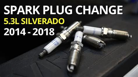 chevy silverado spark plugs